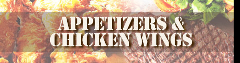 appetizers &  chicken wings