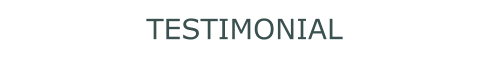 TESTIMONIAL