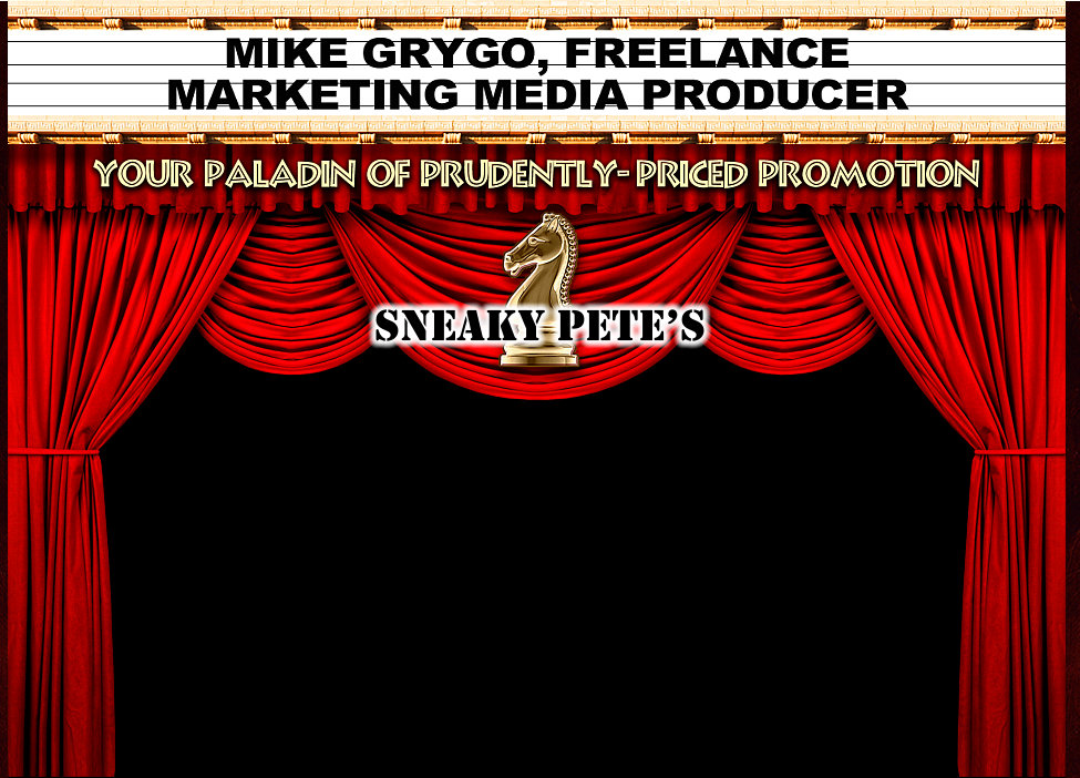 SNEAKY PETE�S SNEAKY PETE�S